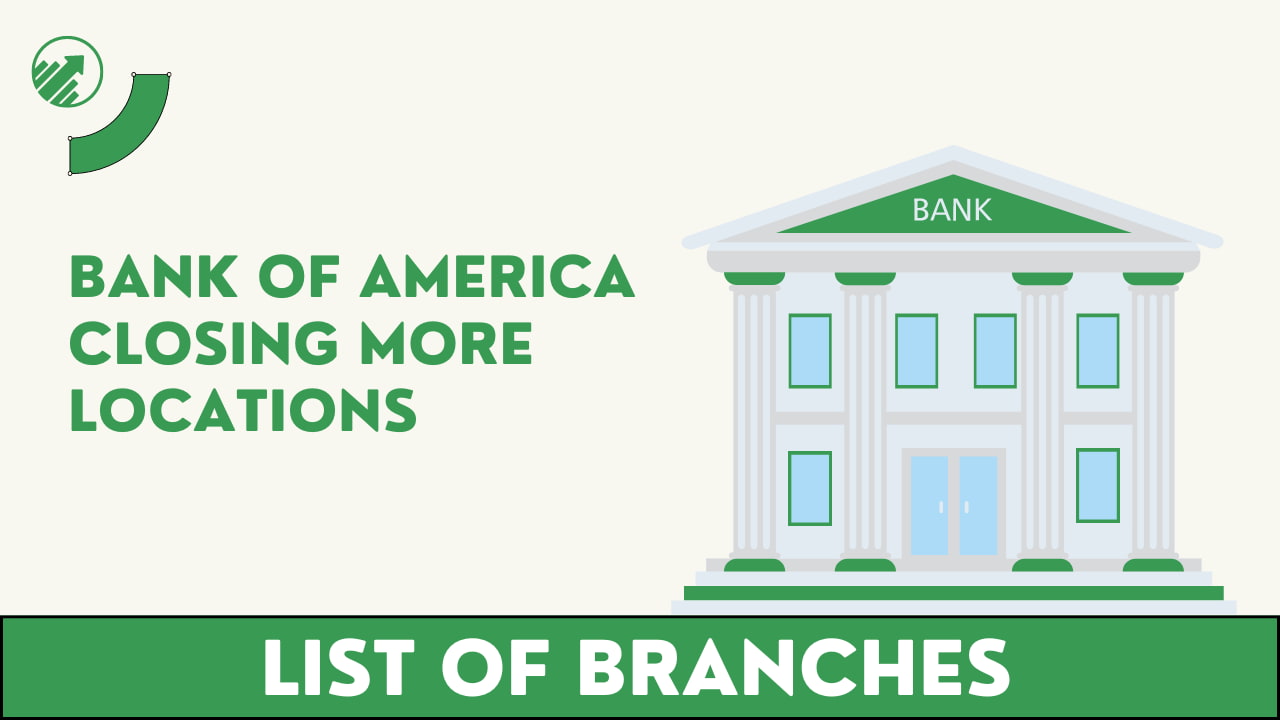 bank of america closures