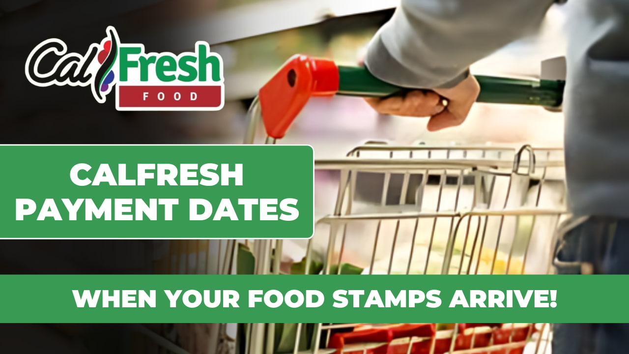 calfresh payment dates